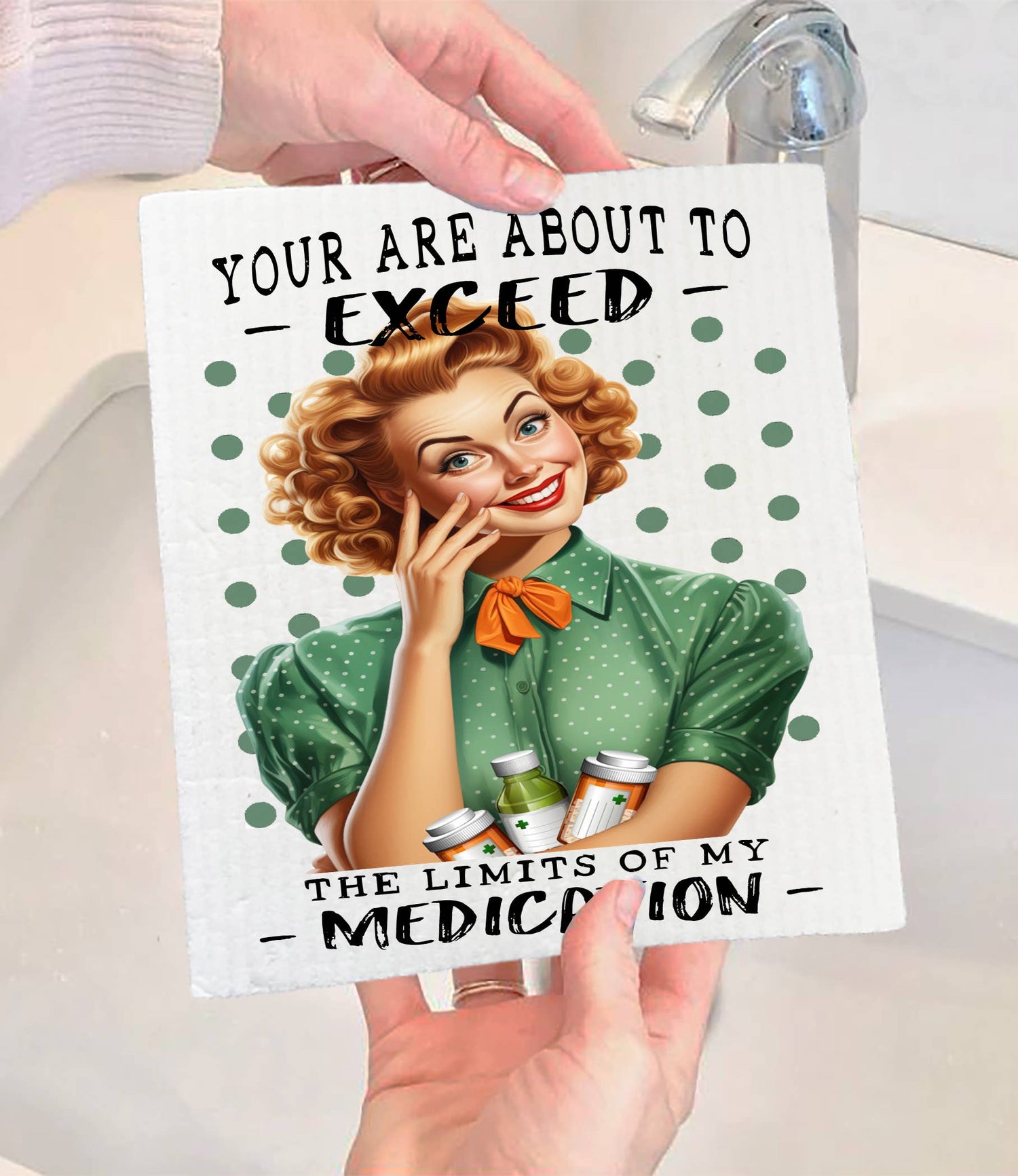 Exceed My Limit of Medication Funny SWEDISH DISH CLOTH - The Mirrored Past